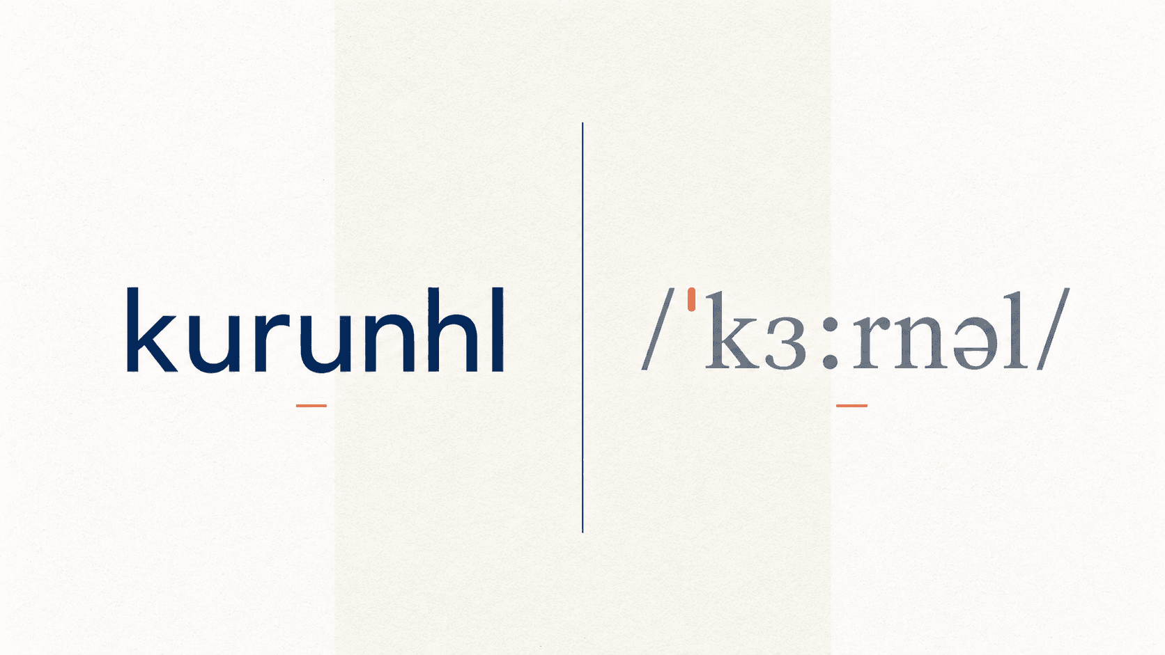 Phonetic respelling compared with IPA transcription for the word colonel